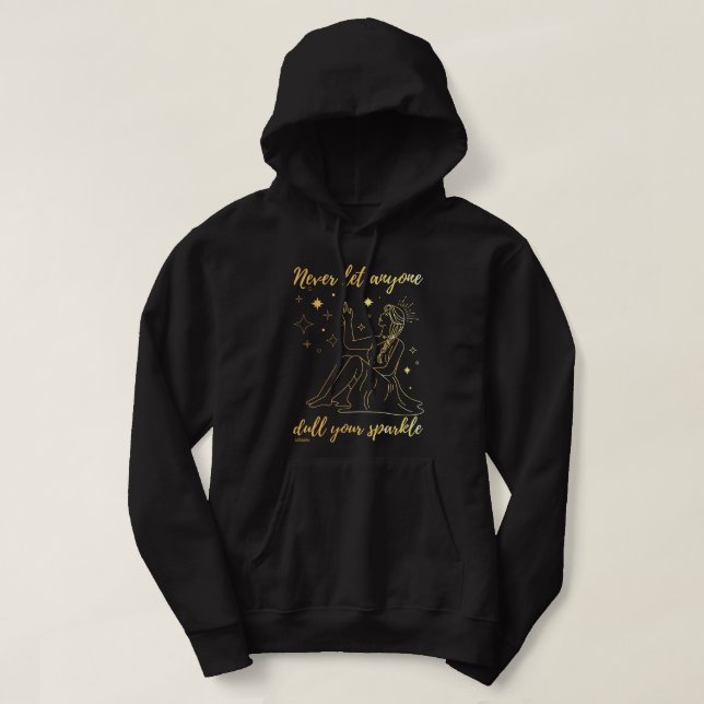 Sudadera NUNCA DEJEN QUE NADIE DULCE SU DERRAME inspirador (Diseño del anverso)