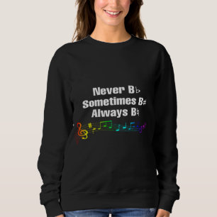 Sudadera Nunca Es Plano, A Veces B Afilado Camiseta