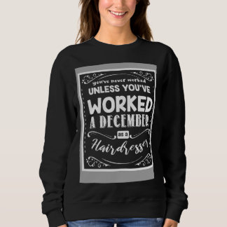 Sudadera Nunca Has Trabajado A Menos Que Hayas Trabajado Un
