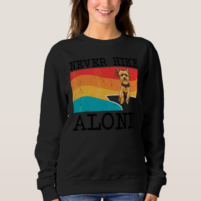 Sudadera Nunca Hike Solo Gráfico de Yorkshire Terrier Sende (Anverso)