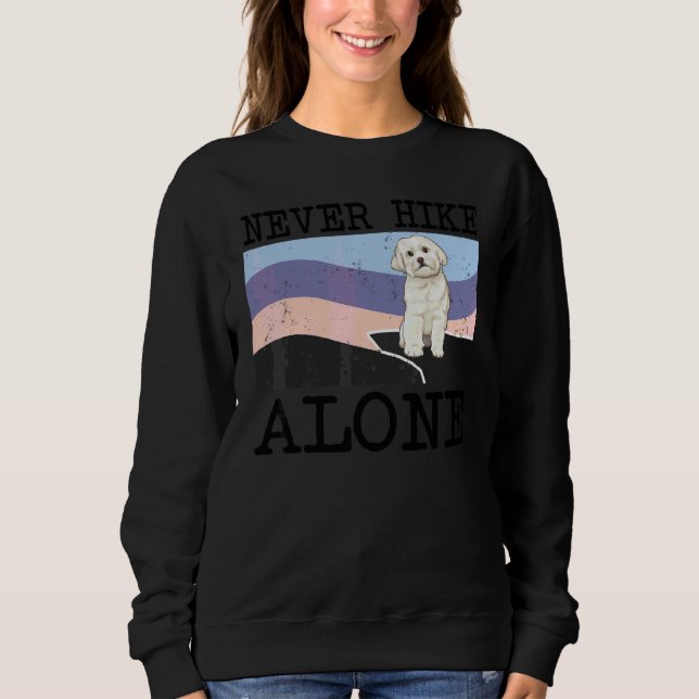 Sudadera Nunca Hike Solo Perro Maltés Caminando (Anverso)
