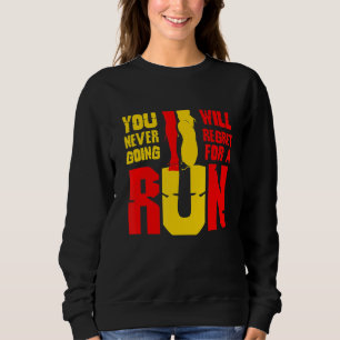 Sudadera Nunca Lamentes Ir Por Un Desenvolvimiento En Ejecu