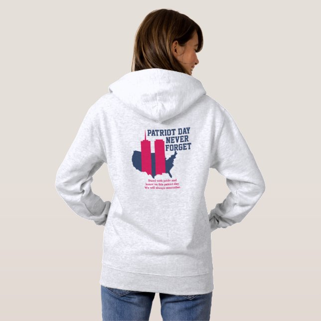 Sudadera Nunca olvidemos el Día del Patriot 2021, 911 (Reverso completo)