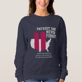 Sudadera Nunca olvidemos el Día del Patriot 2021, 911