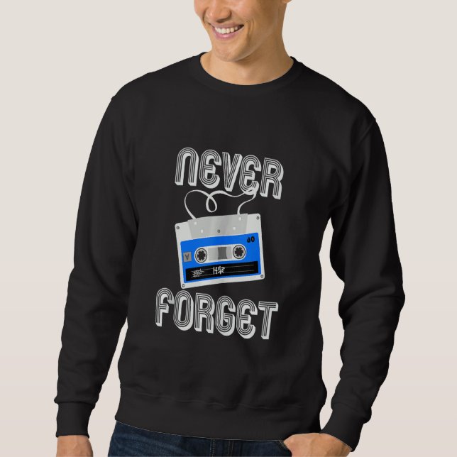 Sudadera Nunca olvidemos la cinta analógica de cassette ret (Anverso)