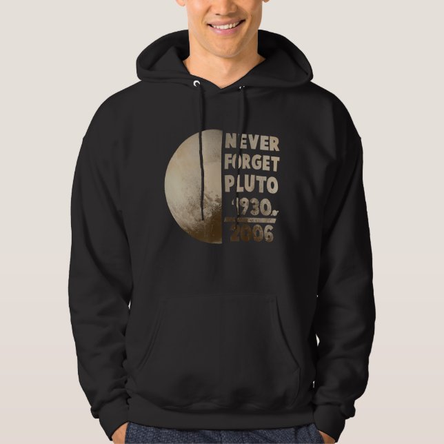 Sudadera Nunca Olviden la ciencia espacial Plutón 1 (Anverso)