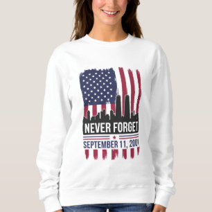 Sudadera Nunca Olvides el Día del Recuerdo del 11 de Septie