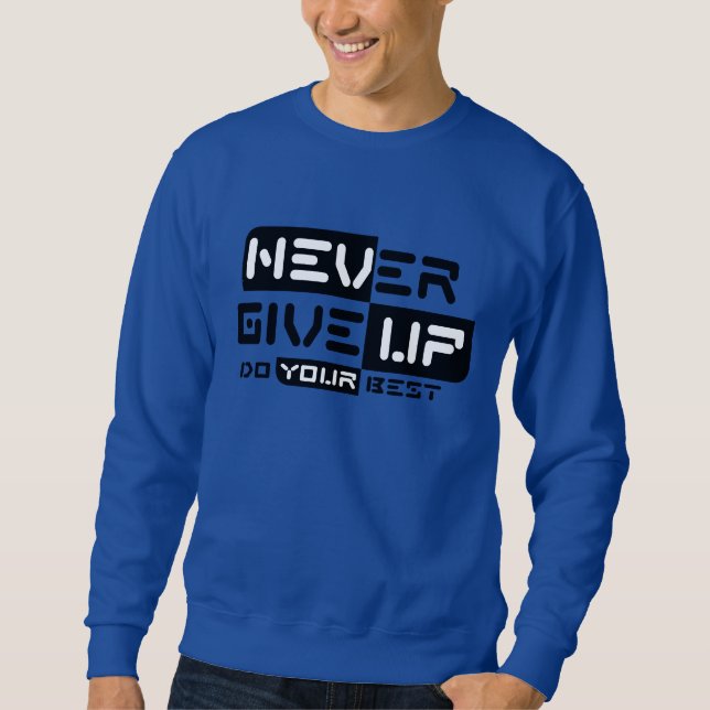 Sudadera Nunca rendirse (Anverso)