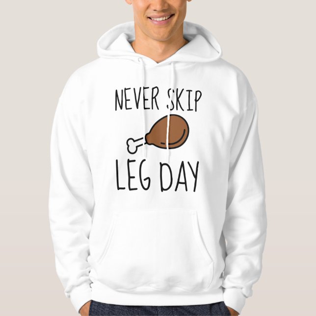 Sudadera Nunca saltes el día de pierna (Anverso)