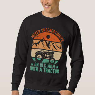 Sudadera nunca subestimar a un anciano con un tractor