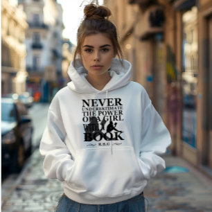 Sudadera Nunca subestimar a un chica con un libro