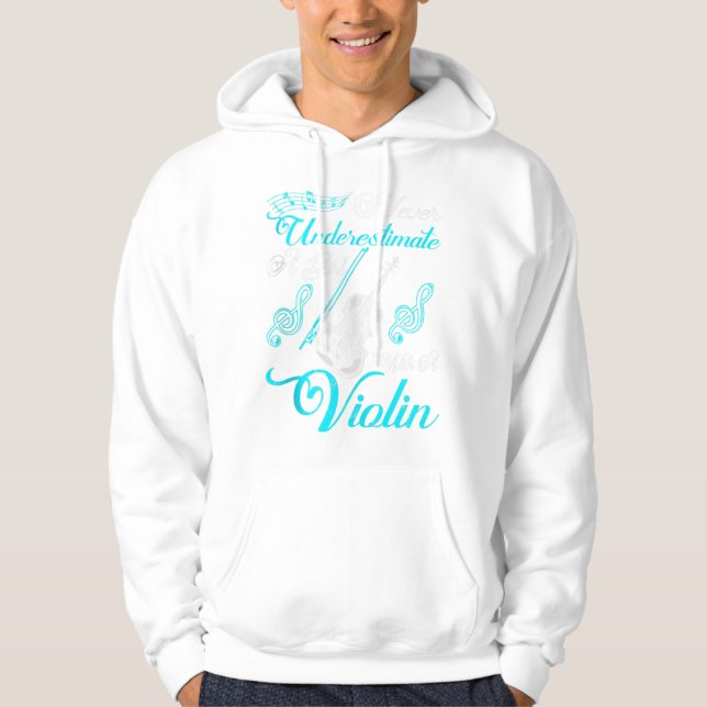 Sudadera Nunca subestimes a un Chica con un regalo de violí (Anverso)