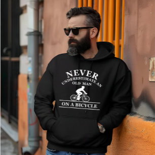 Sudadera Nunca Subestimes a un Hombre Mayor en una Biciclet