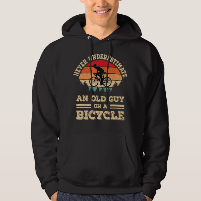 Sudadera Nunca Subestimes A Un Viejo En Una Bicicleta Graci (Anverso)
