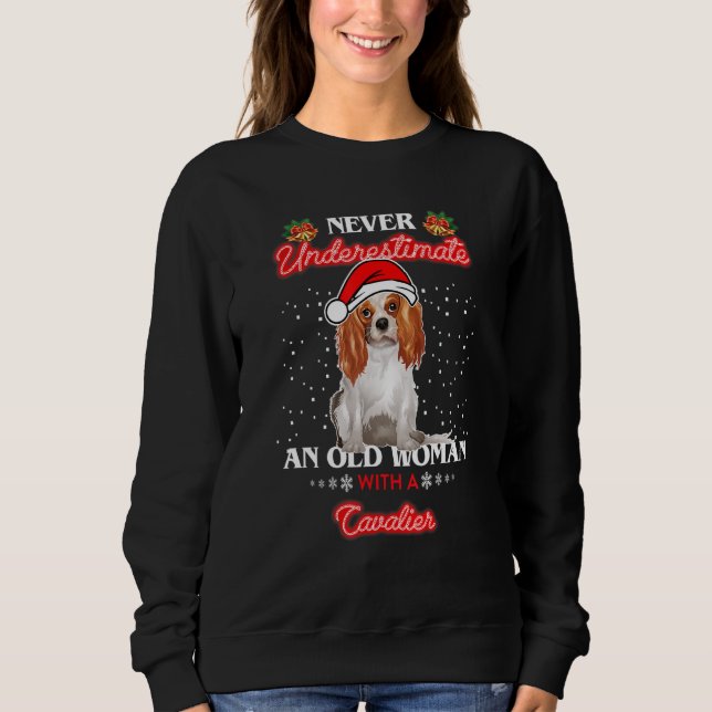 Sudadera Nunca Subestimes a una Anciana con un Cavalier (Anverso)