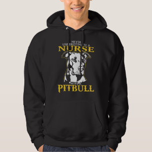 Sudadera Nunca subestimes a una enfermera con un Pitbull nu