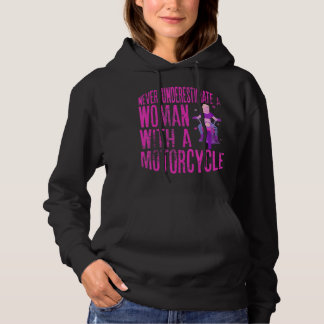 Sudadera Nunca Subestimes A Una Mujer Con Motocicleta A Fu