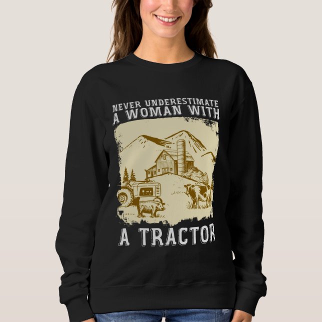 Sudadera Nunca Subestimes a una Mujer con un Tractor Yo Gra (Anverso)