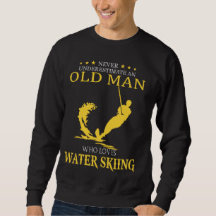 Sudadera Nunca subestimes al anciano que ama el esquí acuát