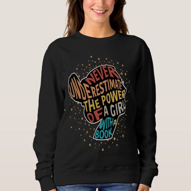 Sudadera Nunca subestimes el poder de un Chica con libro (Anverso)