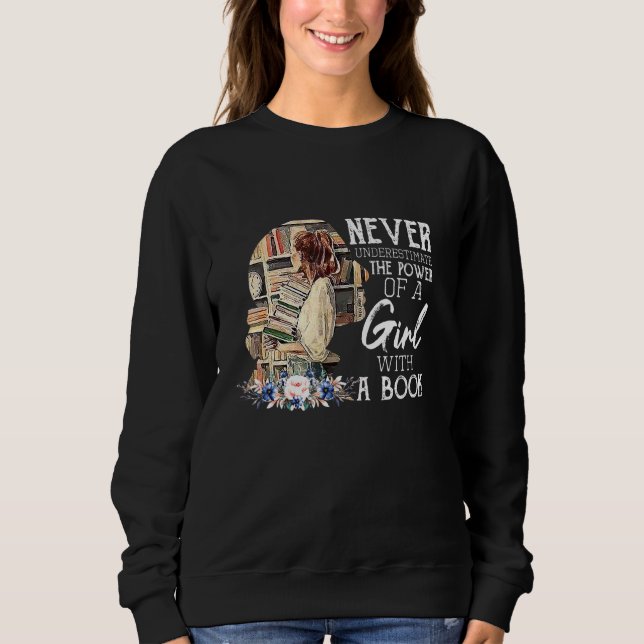 Sudadera Nunca Subestimes El Poder De Un Chica Con Un Boo (Anverso)