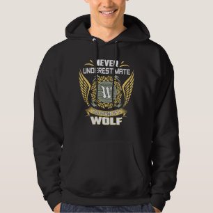 Sudadera Nunca Subestimes El Poder De Un Lobo