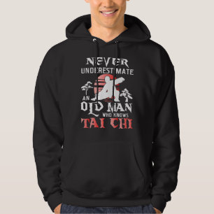 Sudadera Nunca Subestimes Una Práctica De Tai Chi De Un Vie