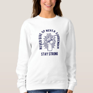 Sudadera Nunca te rindas