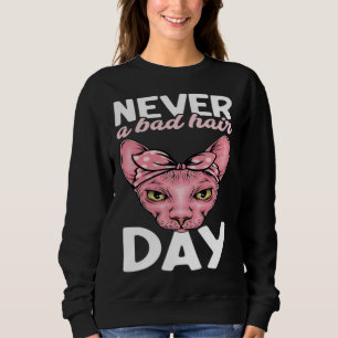 Sudadera Nunca un mal día de pelo Gata Sphynx sin pelo Mamá