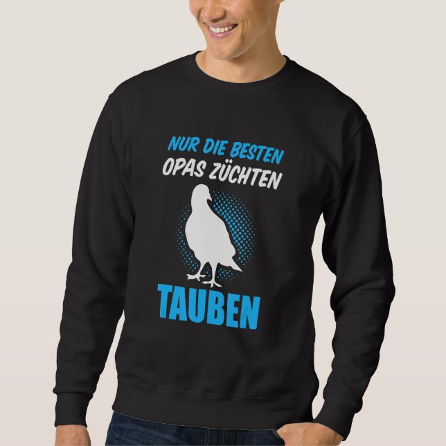 Sudadera Nur Die Besten Opas Pigeon Breeders Pigeons (Anverso)