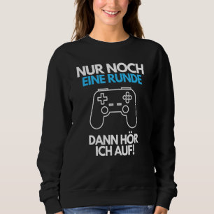 Sudadera Nur Noch Eine Round Y List Gamer Consolador