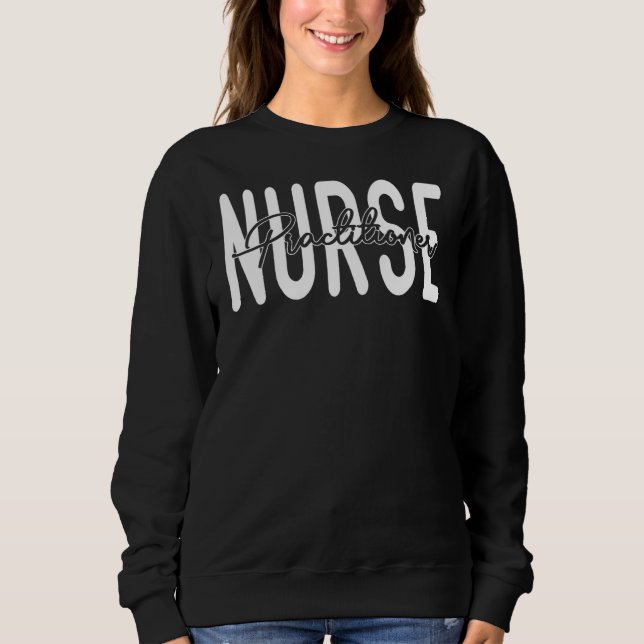 Sudadera Nurse Practitioner Cool Psychiatric Pediatric Emer (Anverso)