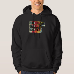 Sudadera Nutricionista Legendaria Desde 1980 Nutricionist