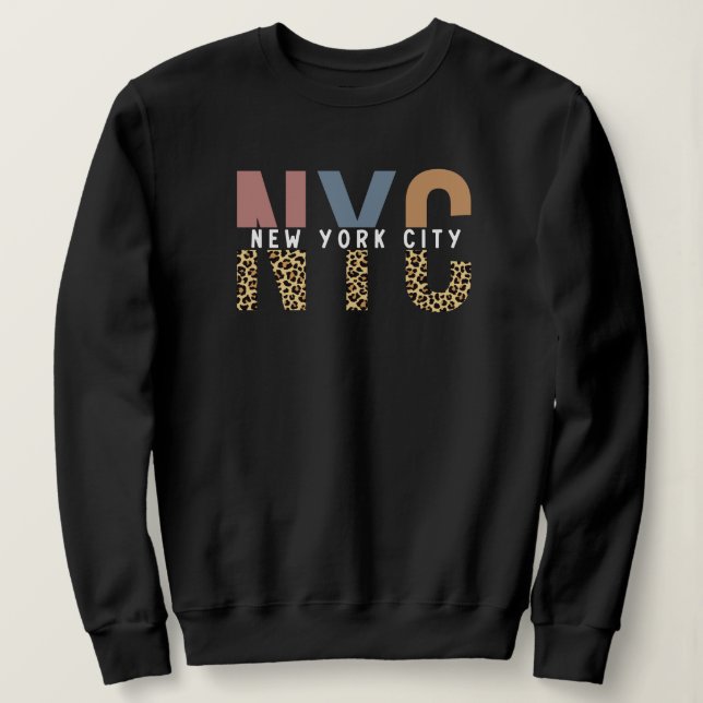 Sudadera NYC New York City Cheetah print Typography (Anverso del diseño)