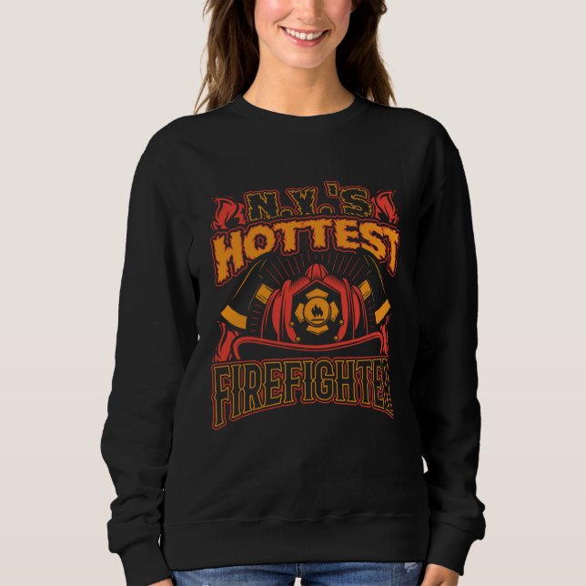 Sudadera NYs Hottest Firefighter New York Firefighter Appre (Anverso)