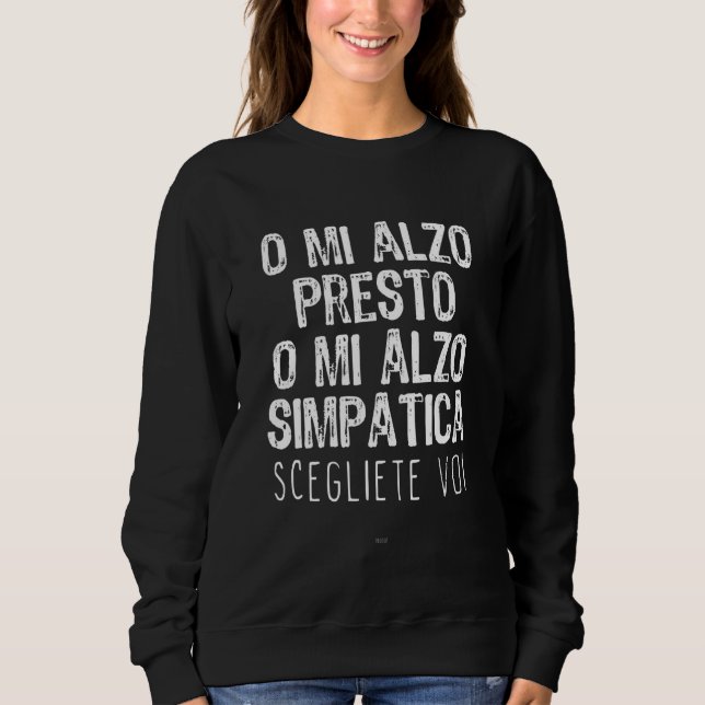 Sudadera O Me Levanto Temprano O Me Levanto Irónicamente. (Anverso)