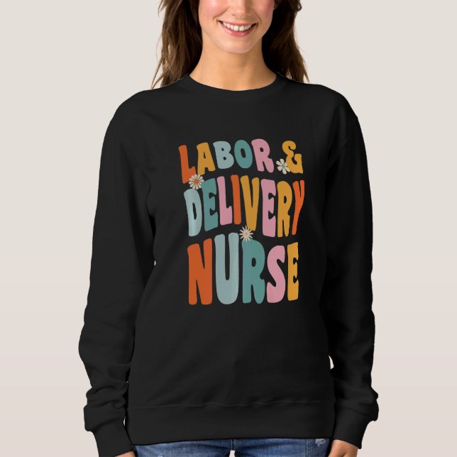 Sudadera OB-GYN Labor And Delivery Nurse Premium (Anverso)