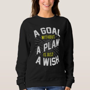 Sudadera Objetivo sin plan: desear motivación Inspiradora