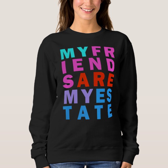 Sudadera Objetivos de amistad Cita Inspiradora arcoiris (Anverso)