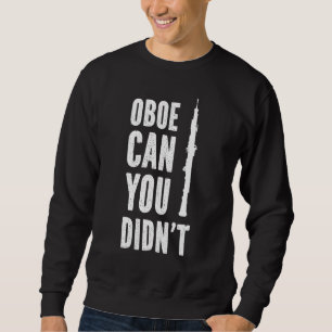 Sudadera Oboe puedes deshacerte del jugador de Oboist Oboe