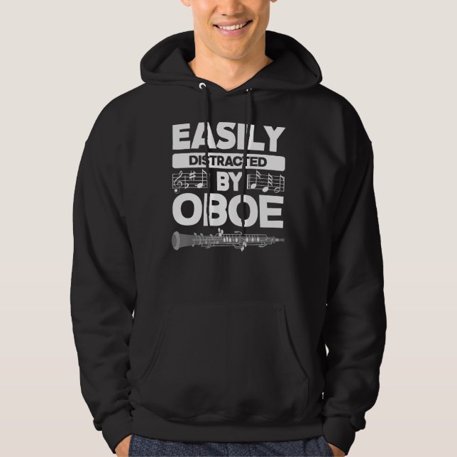 Sudadera Oboist Oboe Player Distraído Fácilmente Por Oboe (Anverso)