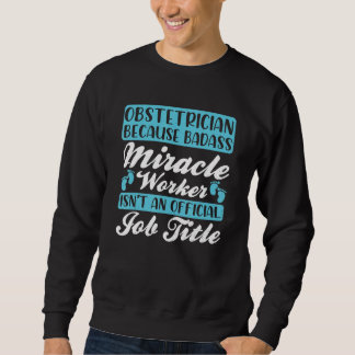 Sudadera Obstetrician