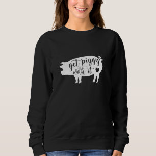 Sudadera Obtén Piggys Con Ti Cerdo Mamá Campo Vida De Granj