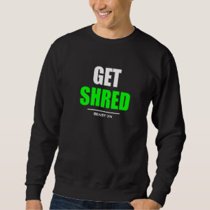 Sudadera Obtener Gimnasio Shred Fitness Entrenamiento Bodyb