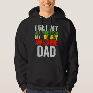 Sudadera Obtengo Mi Actitud De Mi Impresionante Y Aterrador