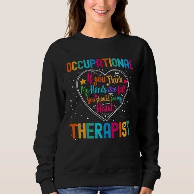 Sudadera Occupational Therapist Appreciation Week Back to S (Anverso)