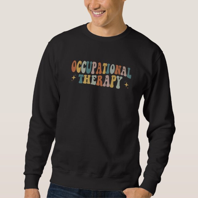 Sudadera Occupational Therapy OT Therapist OT Month Groovy  (Anverso)