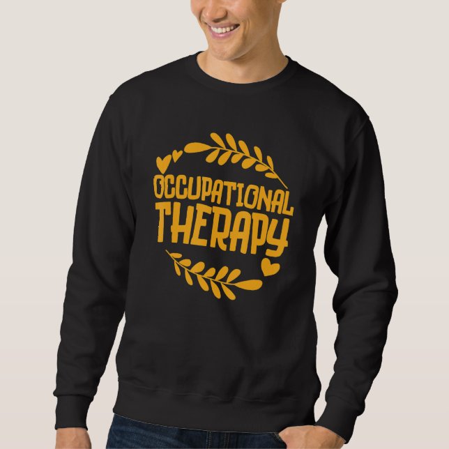 Sudadera Occupational Therapy Therapist Assistant Crew Bday (Anverso)
