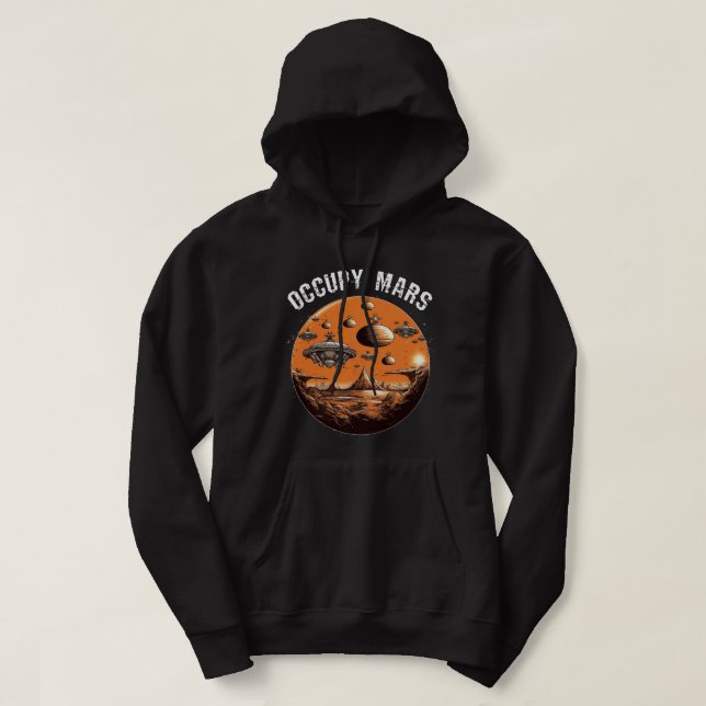 Sudadera Occupy Mars Space Explorer Astronomy Rocket Scienc (Diseño del anverso)