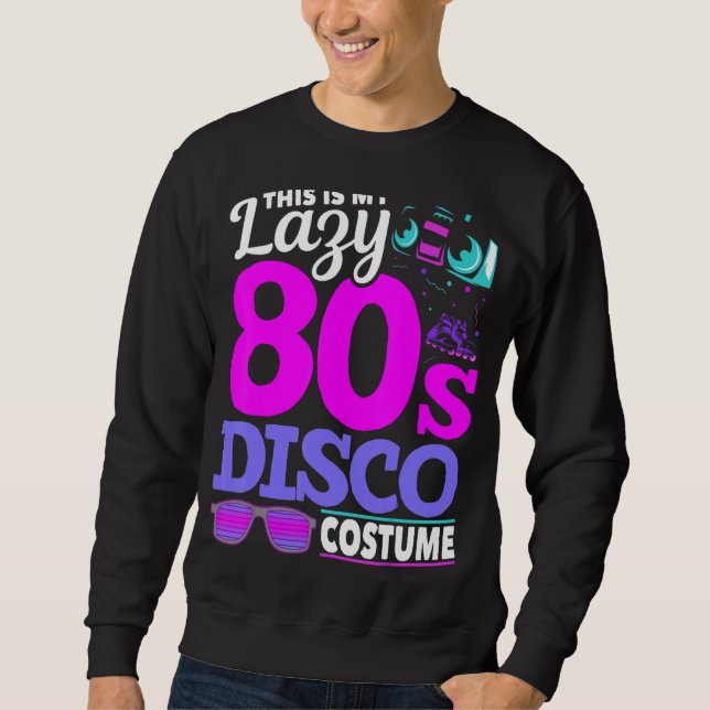 Sudadera Ochenta disco Music 1980 Costume Fiesta Retro 80 (Anverso)